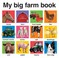 Cover of: My Big Farm Book