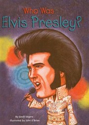 Cover of: Who Was Elvis Presley by 