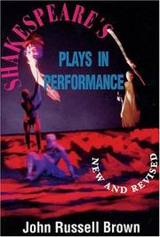 Cover of: Shakespeare's Plays in Performance (Applause Acting Series)