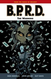 Cover of: The Warning
            
                BPRD