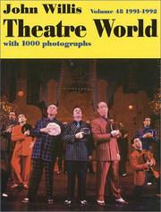 Cover of: Theatre World 1991-1992, Vol. 48 (Theatre World) by John Willis, John Willis