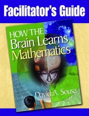 Cover of: Facilitators Guide How the Brain Learns Mathematics