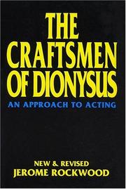 Cover of: The craftsmen of Dionysus by Jerome Rockwood