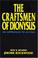Cover of: The craftsmen of Dionysus