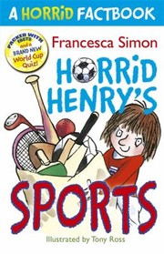 Cover of: A Horrid Factbook
            
                Horrid Henry by 