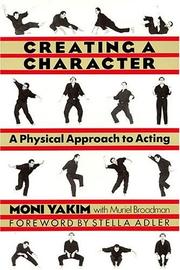 Cover of: Creating a Character by Moni Yakim, Muriel Broadman, Moni Yakim, Muriel Broadman