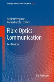 Cover of: Fibre Optic Communication
            
                Springer Series in Optical Sciences
