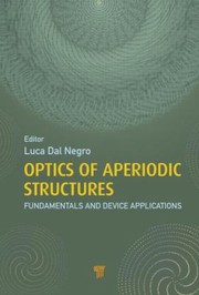 Cover of: Optics of Aperiodic Structures by Luca Dal Negro