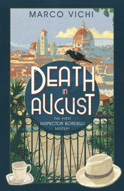 Cover of: Death In August The First Inspector Bordelli Mystery
