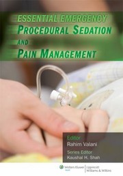 Cover of: Essential Emergency Procedural Sedation And Pain Management