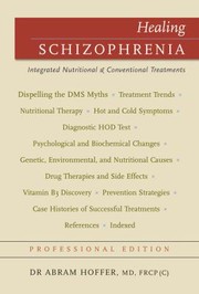 Cover of: Healing Schizophrenia
            
                Professional Edition by 