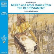 Cover of: Moses and Other Stories from the Old Testament
            
                Junior Classics