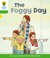 Cover of: The Foggy Day Roderick Hunt Thelma Page