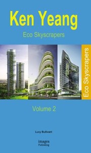 Cover of: Ken Yeang Eco Skyscrapers