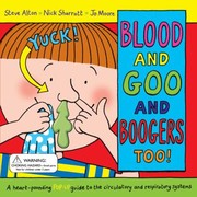 Cover of: Blood and Goo and Boogers Too by 