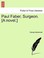 Cover of: Paul Faber Surgeon A Novel
