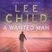 Cover of: A Wanted Man
            
                Jack Reacher