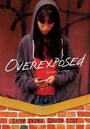 Cover of: Overexposed
            
                Surviving Southside by Susan J. Korman