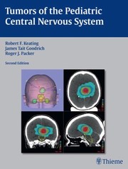 Cover of: Tumors of the Pediatric Central Nervous System by 