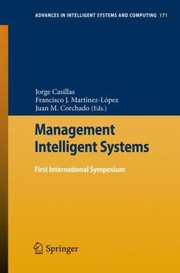 Cover of: Management Intelligent Systems
            
                Advances in Intelligent and Soft Computing