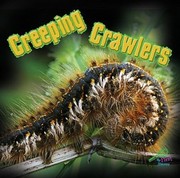 Creeping Crawlers
            
                My First Discovery Library by Tom Greve