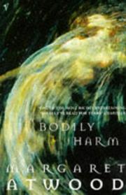 Cover of: Bodily Harm (Contemporary Classics) by Margaret Atwood