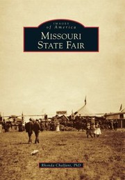 Cover of: Missouri State Fair
            
                Images of America Arcadia Publishing