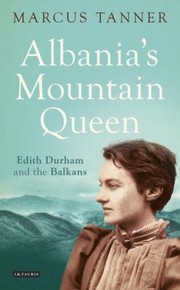 Cover of: Albanias Mountain Queen by 