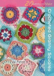 Cover of: Crocheted Granny Squares by 