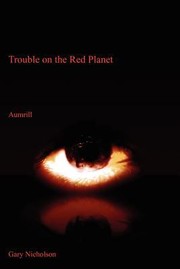 Cover of: Trouble on the Red Planet