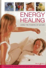 Cover of: Energy Healing Using the Powers of Nature