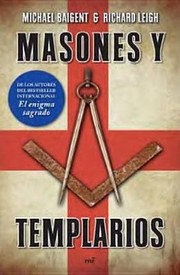 Cover of: Masones y Templarios  The Temple and the Lodge