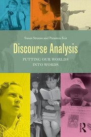 Discourse Analysis Across Disciplines by Susan Strauss