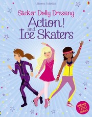 Cover of: Sticker Dolly Dressing Action  Ice Skaters by 