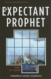 Cover of: The Expectant Prophet
            
                Welwyn Commentary by 