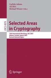 Cover of: Selected Areas in Cryptography
            
                Lecture Notes in Computer Science by 