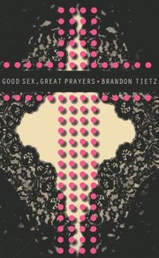 Good Sex Great Prayers