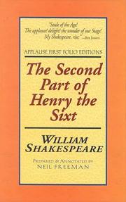 Cover of: The Second Part of Henry the Sixt by William Shakespeare, William Shakespeare