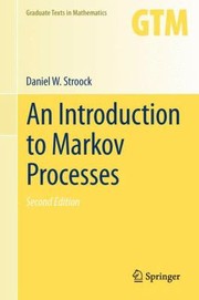Cover of: An Introduction to Markov Processes
            
                Graduate Texts in Mathematics by 