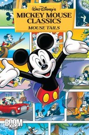 Cover of: Mouse Tails
            
                Mickey Mouse Classics