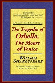 Cover of: The tragedie of Othello, the Moor of Venice by William Shakespeare, William Shakespeare