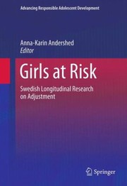 Cover of: Girls at Risk
            
                Advancing Responsible Adolescent Development