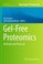 Cover of: GelFree Proteomics
            
                Methods in Molecular Biology Hardcover