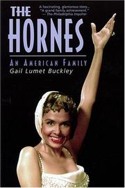 Cover of: The Hornes by Gail Lumet Buckley, Lena Horne