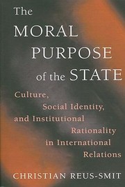 Cover of: The Moral Purpose of the State
            
                Princeton Studies in International History and Politics Paperback