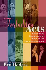 Cover of: Forbidden Acts: Pioneering Gay and Lesbian Plays of the 20th Century