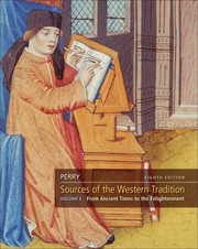 Sources of the Western Tradition Volume 1 by Marvin Perry