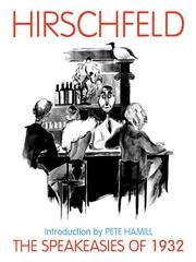 Speakeasies of 1932 by Gordon Kahn, Al Hirschfeld