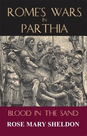 Cover of: Romes Wars in Parthia