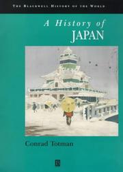Cover of: A History of Japan by Conrad D. Totman